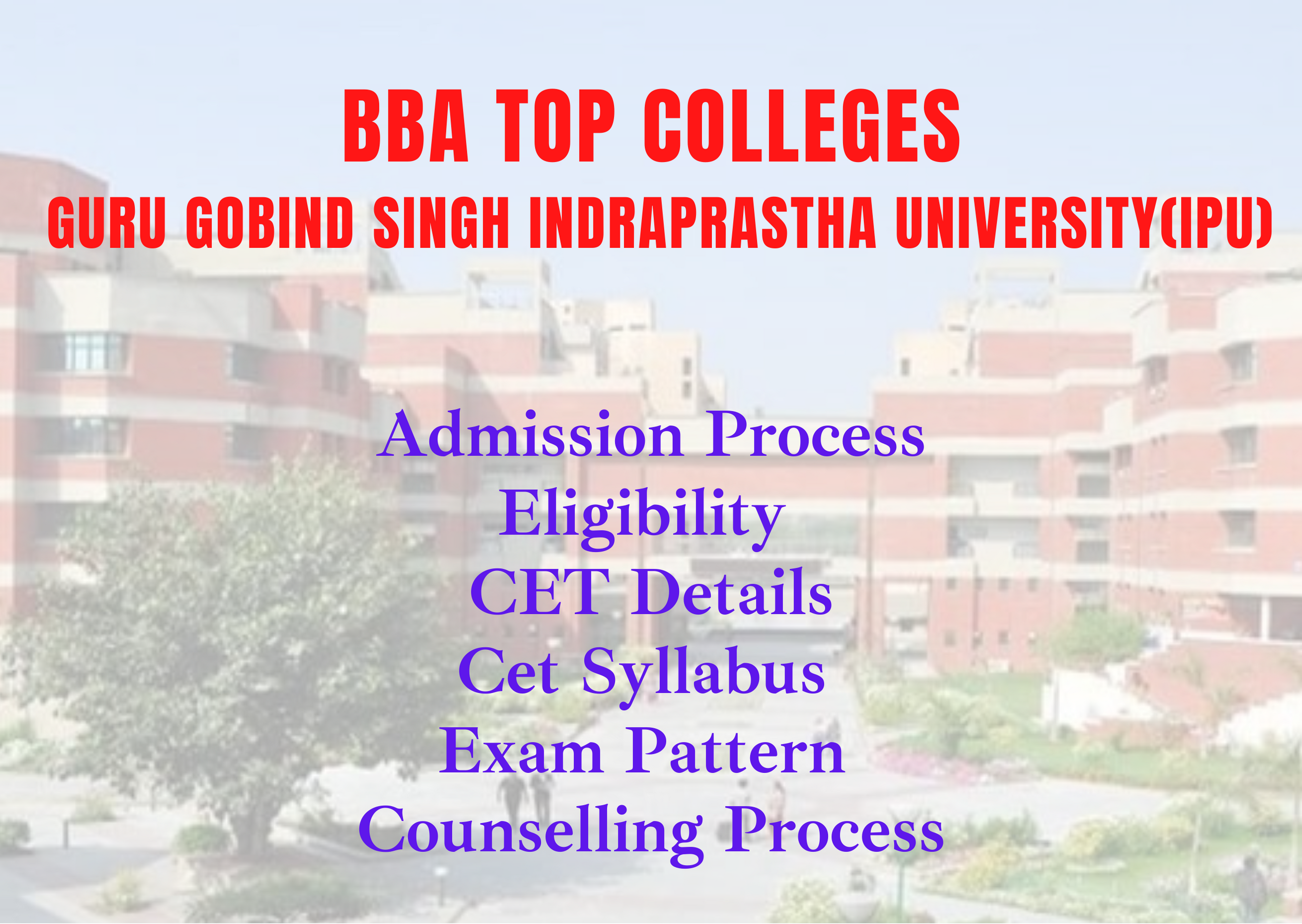 Top IP Colleges for BBA - Eligibility and Admission process for IPU BBA Admission